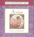 Aries March 21-April 20 An Astrology Kit