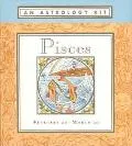 Pisces February 20-March 20 An Astrology Kit