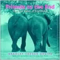 Friends to the End: The True Value of Friendship