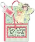 Fairy Wishes for Friends: A Little Pocket Book of Friendly Thoughts
