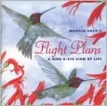 Flight Plans: A Bird's-Eye View of Life