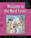 Welcome to the Nerdfarm!: A Doonesbury Book