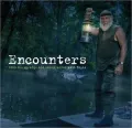 Encounters: With the Strange and Unexplained
