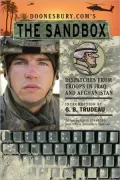 Doonesbury.com's The Sandbox: Dispatches from Troops in Iraq and Afghanistan