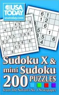 Sudoku X and Mini Sudoku: 200 Puzzles from the Nation's No. 1 Newspaper