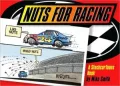 Nuts for Racing: A StockcarToons Book