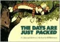 The Days Are Just Packed: A Calvin and Hobbes Collection
