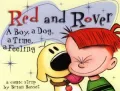 Red and Rover: A Boy, a Dog, a Time, a Feeling, a Comic Strip