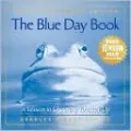 The Blue Day Book: A Lesson in Cheering Yourself Up