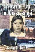 Growing Up in Mississippi