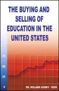 Buying and Selling of Education in the United States