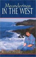 Meanderings in the West