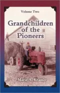 Grandchildren of the Pioneers, Vol. 2
