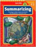 Summarizing: Focusing on Main Ideas and Details and Restating in Concise Form