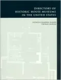 The Directory of Historic House Museums in the United States