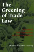 Greening of Trade Law