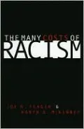 The Many Costs of Racism