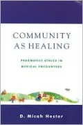 Community as Healing