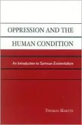 Oppression and the Human Condition