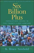 Six Billion Plus: Population Issues in the Twenty-First Century