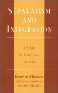 Separatism and Integration