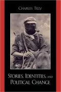 Stories, Identities, And Political Change