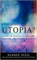 What Price Utopia: Essays on Idcb