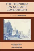 Founders On God And Government