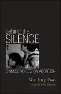 Behind the Silence: Chinese Voices on Abortion