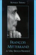 Frantois Mitterrand: A Very French President
