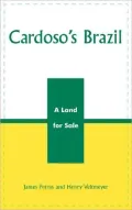 Cardoso's Brazil: A Land for Sale