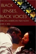 Black Lenses, Black Voices