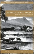 Book cover of Agricultural Policy and the Environment