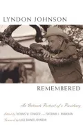 Lyndon Johnson remembered