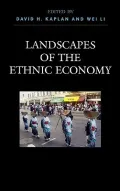 Landscapesof the Ethnic Economy