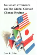 National Governance And The Global Climate Change Regime