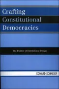 Crafting Constitutional Democracies