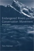 Endangered Rivers And The Conservation Movement