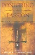 Pondering the Passion
