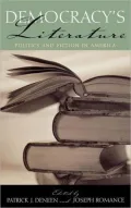 Democracys Literature: Politics and Fiction in America