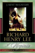 Richard Henry Lee Of Virginia