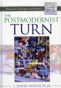 The Postmodernist Turn