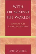 With Or Against The World?