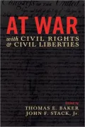 At War With Civil Rights And Civil Liberties