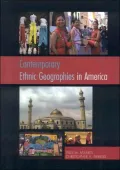 Contemporary Ethnic Geographies in America