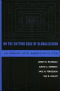 On the Cutting Edge of Globalization: An Inquiry into American Elites