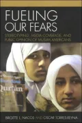 Fueling Our Fears