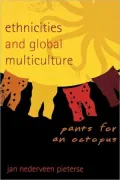 Ethnicities And Global Multiculture