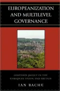 Europeanization And Multilevel Governance