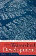 Introduction to Watershed Development: Understanding and Managing the Impacts of Sprawl